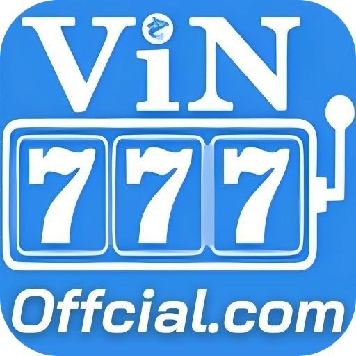Vin777 - Thế giới game đổi thưởng trực tuyến hàng đầu khu vực